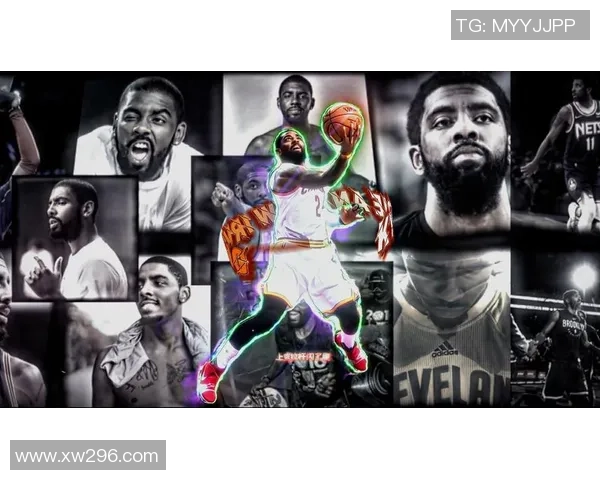 凯里欧文:从篮球天才到场外风波的传奇人生探秘 凯里欧文:从篮球天才到场外风波的传奇人生探秘